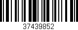 Código de barras (EAN, GTIN, SKU, ISBN): '37439852'
