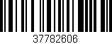 Código de barras (EAN, GTIN, SKU, ISBN): '37782606'