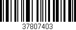 Código de barras (EAN, GTIN, SKU, ISBN): '37807403'