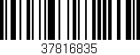 Código de barras (EAN, GTIN, SKU, ISBN): '37816835'