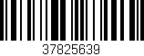 Código de barras (EAN, GTIN, SKU, ISBN): '37825639'