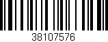Código de barras (EAN, GTIN, SKU, ISBN): '38107576'