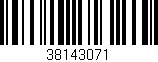 Código de barras (EAN, GTIN, SKU, ISBN): '38143071'