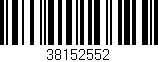 Código de barras (EAN, GTIN, SKU, ISBN): '38152552'