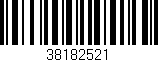 Código de barras (EAN, GTIN, SKU, ISBN): '38182521'