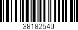 Código de barras (EAN, GTIN, SKU, ISBN): '38182540'