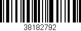 Código de barras (EAN, GTIN, SKU, ISBN): '38182792'