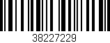 Código de barras (EAN, GTIN, SKU, ISBN): '38227229'