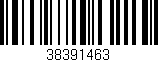 Código de barras (EAN, GTIN, SKU, ISBN): '38391463'