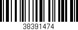 Código de barras (EAN, GTIN, SKU, ISBN): '38391474'