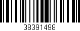 Código de barras (EAN, GTIN, SKU, ISBN): '38391498'