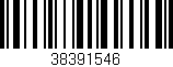 Código de barras (EAN, GTIN, SKU, ISBN): '38391546'