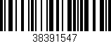 Código de barras (EAN, GTIN, SKU, ISBN): '38391547'