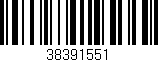 Código de barras (EAN, GTIN, SKU, ISBN): '38391551'
