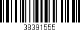 Código de barras (EAN, GTIN, SKU, ISBN): '38391555'