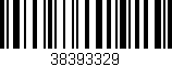 Código de barras (EAN, GTIN, SKU, ISBN): '38393329'