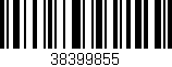 Código de barras (EAN, GTIN, SKU, ISBN): '38399855'