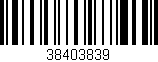 Código de barras (EAN, GTIN, SKU, ISBN): '38403839'