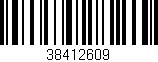 Código de barras (EAN, GTIN, SKU, ISBN): '38412609'