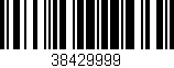 Código de barras (EAN, GTIN, SKU, ISBN): '38429999'