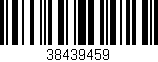 Código de barras (EAN, GTIN, SKU, ISBN): '38439459'