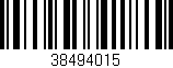 Código de barras (EAN, GTIN, SKU, ISBN): '38494015'