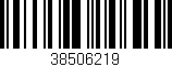 Código de barras (EAN, GTIN, SKU, ISBN): '38506219'