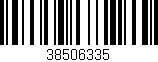 Código de barras (EAN, GTIN, SKU, ISBN): '38506335'