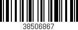 Código de barras (EAN, GTIN, SKU, ISBN): '38506867'