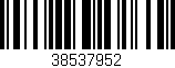 Código de barras (EAN, GTIN, SKU, ISBN): '38537952'
