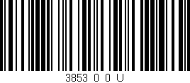 Código de barras (EAN, GTIN, SKU, ISBN): '3853_0_0_U'
