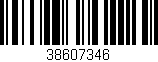 Código de barras (EAN, GTIN, SKU, ISBN): '38607346'