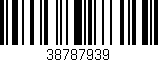 Código de barras (EAN, GTIN, SKU, ISBN): '38787939'