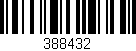 Código de barras (EAN, GTIN, SKU, ISBN): '388432'
