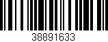 Código de barras (EAN, GTIN, SKU, ISBN): '38891633'