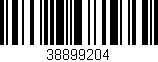 Código de barras (EAN, GTIN, SKU, ISBN): '38899204'