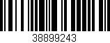 Código de barras (EAN, GTIN, SKU, ISBN): '38899243'