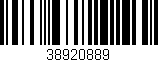 Código de barras (EAN, GTIN, SKU, ISBN): '38920889'