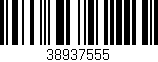 Código de barras (EAN, GTIN, SKU, ISBN): '38937555'