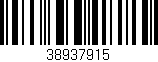 Código de barras (EAN, GTIN, SKU, ISBN): '38937915'