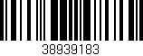 Código de barras (EAN, GTIN, SKU, ISBN): '38939183'