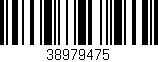 Código de barras (EAN, GTIN, SKU, ISBN): '38979475'