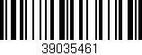 Código de barras (EAN, GTIN, SKU, ISBN): '39035461'