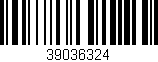 Código de barras (EAN, GTIN, SKU, ISBN): '39036324'