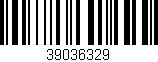 Código de barras (EAN, GTIN, SKU, ISBN): '39036329'