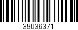 Código de barras (EAN, GTIN, SKU, ISBN): '39036371'