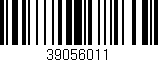 Código de barras (EAN, GTIN, SKU, ISBN): '39056011'