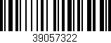 Código de barras (EAN, GTIN, SKU, ISBN): '39057322'
