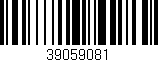 Código de barras (EAN, GTIN, SKU, ISBN): '39059081'