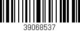 Código de barras (EAN, GTIN, SKU, ISBN): '39068537'